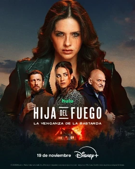 Постер Дочь огня: месть бастарды (2025)