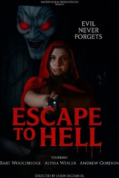 Побег в ад (2025)