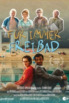 Бассейн (Für immer Freibad) (2024)