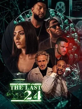 Постер Последние 24 (2025)