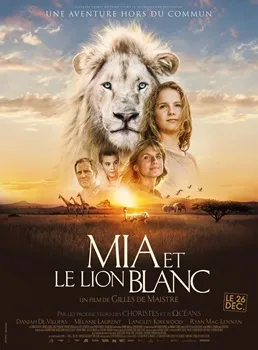 Постер Миа и белый лев (2018)