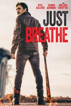 Ярость (Just Breathe) (2025)
