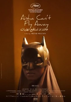 Айша не может улететь (2025)